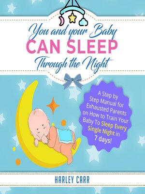 cover image of You and Your Baby Can Sleep Through the Night